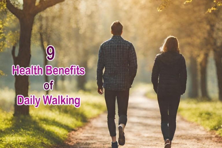 Nine Health Benefits of Daily Walking