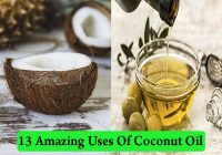 13 Amazing Uses Of Coconut Oil