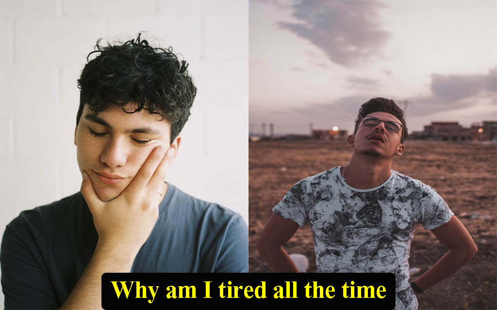 Why am I tired all the time
